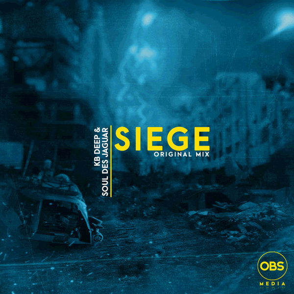 KB Deep, Soul Des Jaguar - Siege [OBS254]